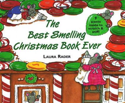 Hardcover The Best Smelling Christmas Book Ever Book