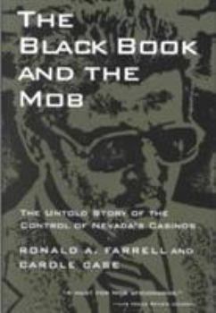 Paperback The Black Book and the Mob: The Untold Story of the Control of Nevada's Casinos Book