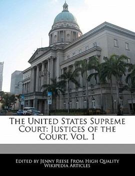 Paperback The United States Supreme Court: Justices of the Court, Vol. 1 Book