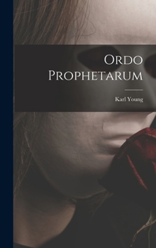 Hardcover Ordo Prophetarum Book