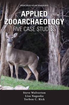 Paperback Applied Zooarchaeology: Five Case Studies Book