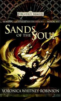 Mass Market Paperback Sands of the Soul: Gateway to Sembia, Book VI Book