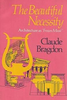 Paperback The Beautiful Necessity Book