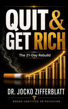 Paperback Quit & Get Rich: The 21-Day Rebuild Book