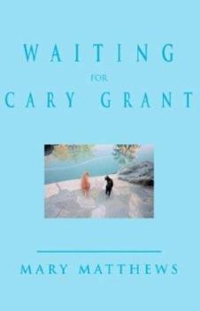 Paperback Waiting for Cary Grant Book
