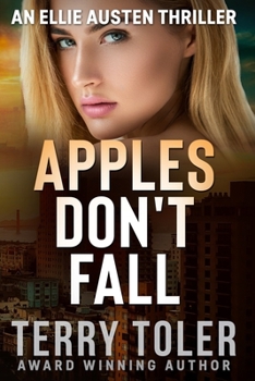 Apples Don't Fall (THE JAMIE AUSTEN THRILLERS)