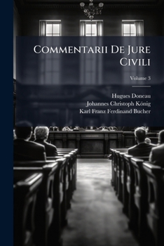 Paperback Commentarii De Jure Civili [French] Book