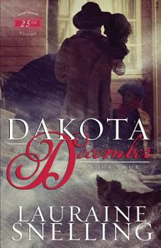 Dakota December - Book #4 of the Dakota Plains