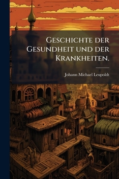 Paperback Geschichte der Gesundheit und der Krankheiten. [German] Book