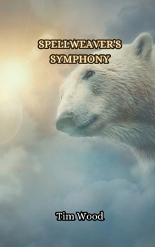 Paperback Spellweaver's Symphony Book
