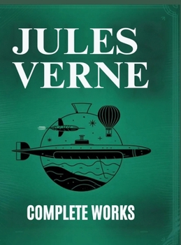 Jules Verne: Complete Works