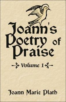 Paperback Joann's Poetry of Praise Book