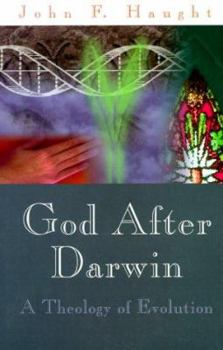 Hardcover God After Darwin: A Theology of Evolution Book