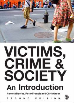 Hardcover Victims, Crime and Society: An Introduction Book