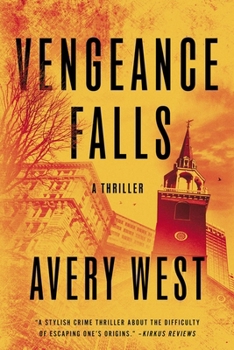 Paperback Vengeance Falls: Some Secrets Can't Stay Buried. Some Vengeance Can't Be Stopped. Book