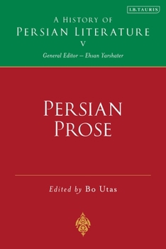 Hardcover Persian Prose: A History of Persian Literature, Vol V Book