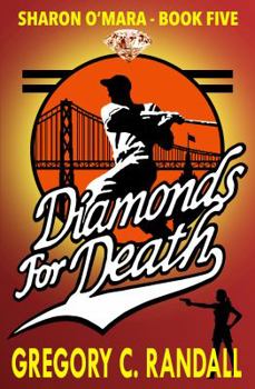 Paperback Diamonds For Death: Sharon O'Mara Book Five Book