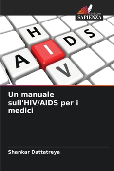 Paperback Un manuale sull'HIV/AIDS per i medici [Italian] Book