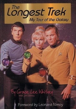 Paperback The Longest Trek: My Tour of the Galaxy Book