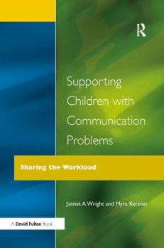 Hardcover Supporting Children with Communication Problems Book