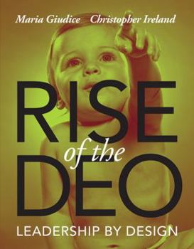 Paperback Rise of the DEO: Leadership by Design Book