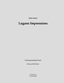 Paperback Lugano Impressions by Batu Sener Book