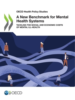 Paperback A New Benchmark for Mental Health Systems Book