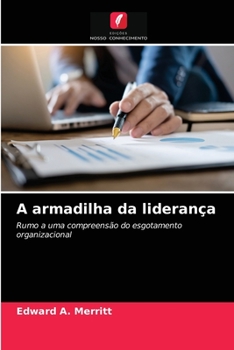 Paperback A armadilha da liderança [Portuguese] Book