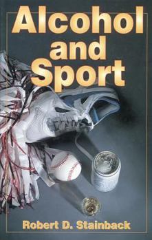 Hardcover Alcohol and Sport Book