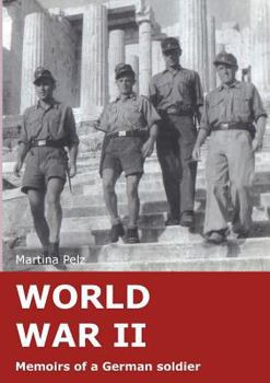 Paperback World War II: Memoirs of a German soldier Book