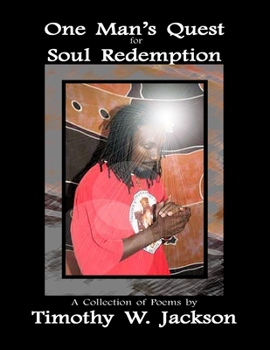 Paperback One Man's Quest for Soul Redemption Book