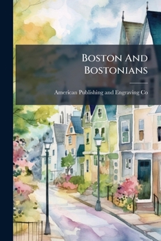Paperback Boston And Bostonians Book