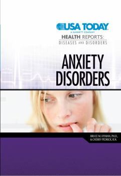 Anxiety Disorders (Twenty-First Century Medical Library) - Book  of the USA TODAY Health Reports: Diseases and Disorders