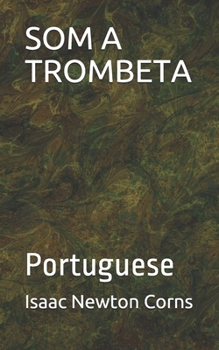 Paperback SOM a Trombeta: Portuguese [Portuguese] Book