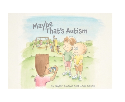 Hardcover Maybe That's Autism Book