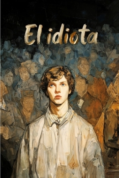 Paperback El idiota [Spanish] Book