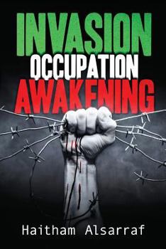 Invasion Occupation Awakening