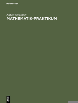 Hardcover Mathematik-Praktikum [German] Book