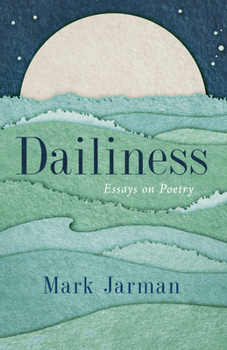 Paperback Dailiness: Essays on Poetry Book