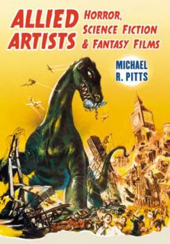 Paperback Allied Artists Horror, Science Fiction and Fantasy Films Book