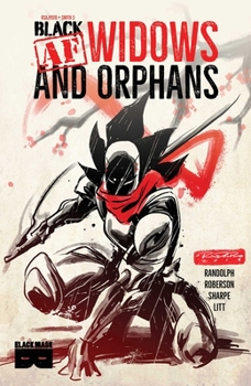 Black [AF]: Widows and Orphans - Book  of the Black [AF]
