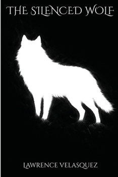 Paperback The Silenced Wolf Book