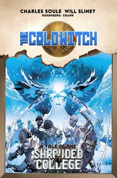 Paperback The Cold Witch: A Tale of the Shrouded College Book