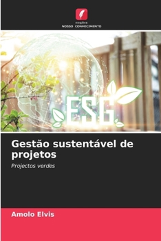 Gestão sustentável de projetos (Portuguese Edition)
