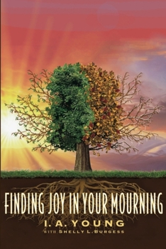Paperback Finding Joy in Your Mourning Book
