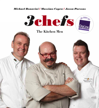 Hardcover 3 Chefs: The Kitchen Men Book