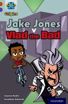 Jake Jones v. Vlad The Bad (Project X: Heroes And Villains)