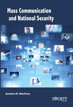 Hardcover Mass Communication and National Security Book