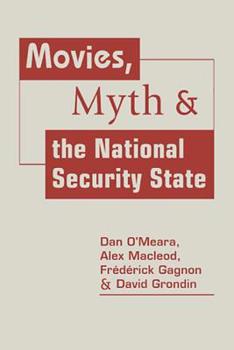 Hardcover Movies, Myth, & the National Security State Book