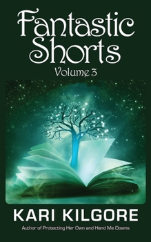 Paperback Fantastic Shorts: Volume 3 Book